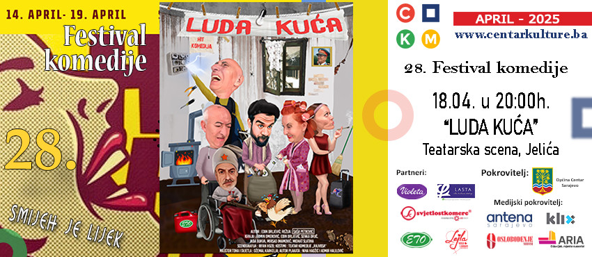 Sutra na sceni CKM-a "Luda Kuća"
