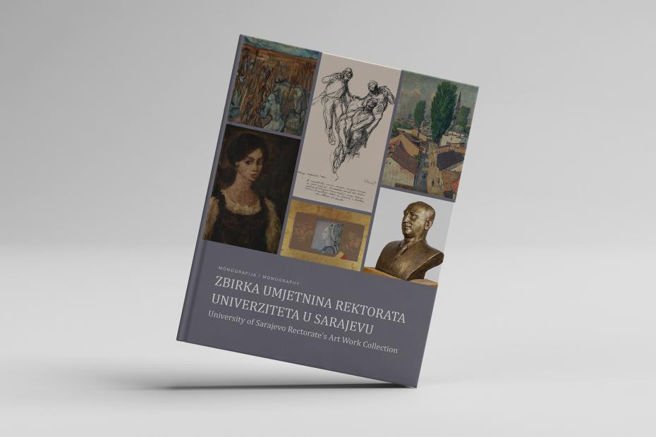 Promocija Monografije i izložba "Zbirka umjetnina Rektorata Univerziteta u Sarajevu"