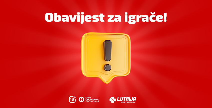 Obavještenje za igrače - isplata dobitka "Sretno uplatno mjesto"
