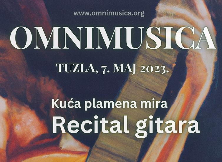 Muzički festival Omnimusica 2023 Tuzla: “Recital gitara” u Kući plamena mira