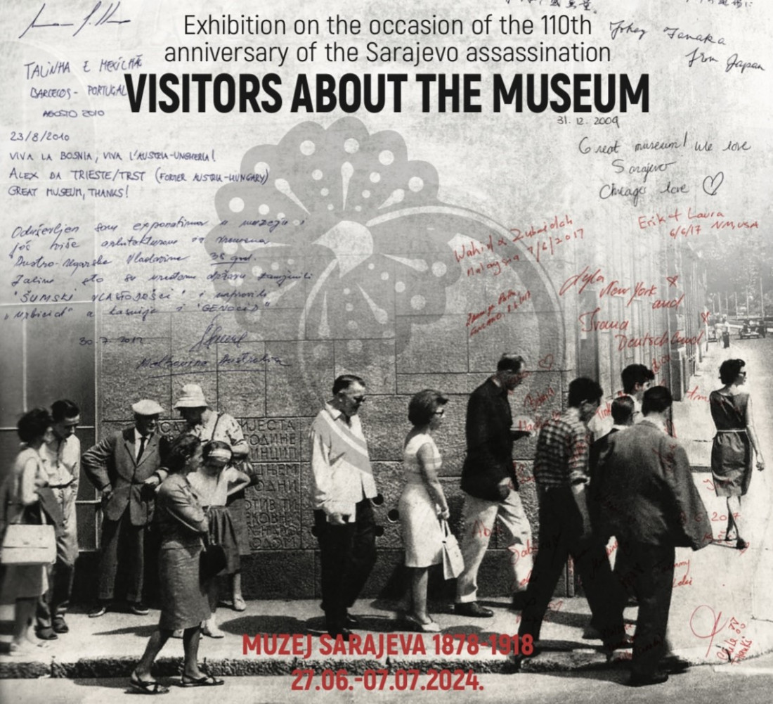 Povodom 110 godina Sarajevskog atentata u četvrtak izložba "Posjetioci o muzeju"