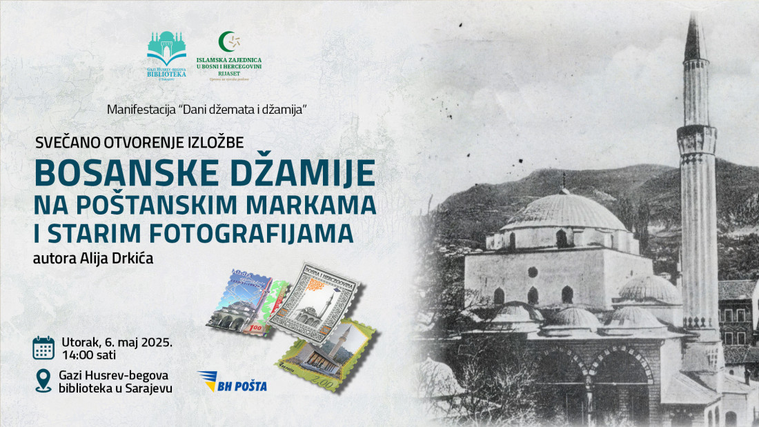 U GHB biblioteci izložba "Bosanske džamije na poštanskim markama i starim fotografijama"