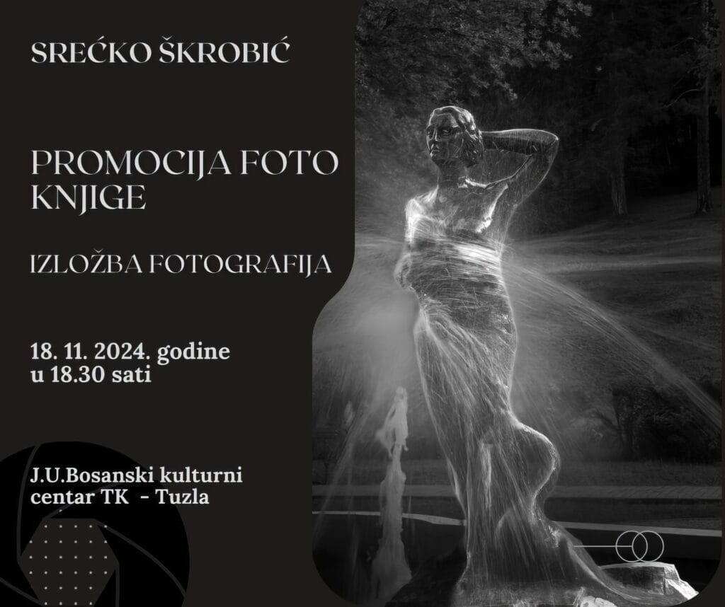 BKC TK: Uskoro izložba fotografija i promocija Foto knjige o Tuzli