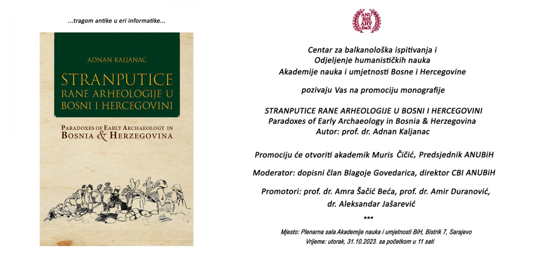Monografija „Stranputice rane arheologije u Bosni i Hercegovini", autora Adnana Kaljanca