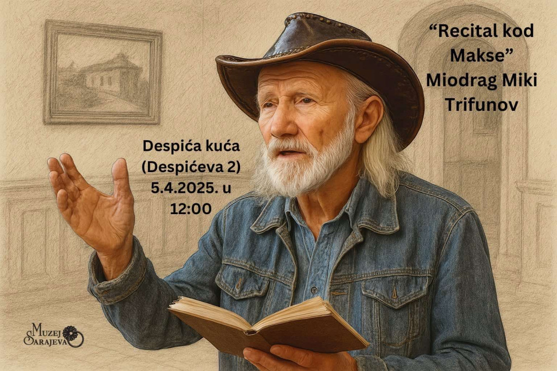 Povodom Dana grada Sarajeva u subotu "Recital kod Makse"