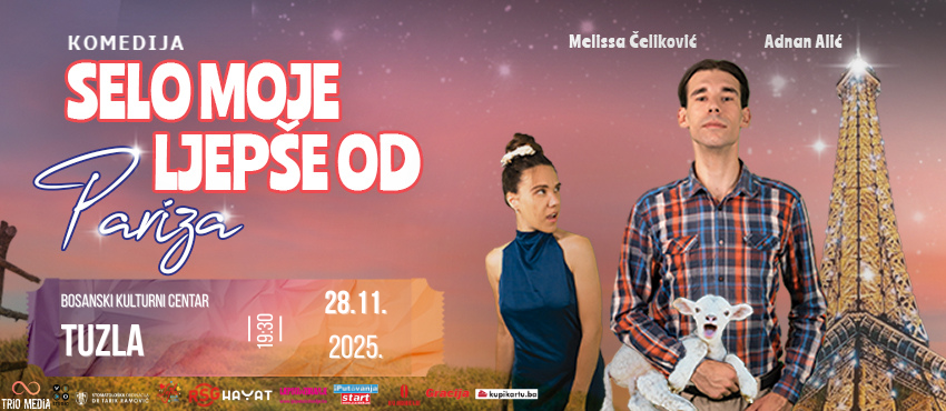 Komedija o susretu dvije kulture: "Selo moje ljepše od Pariza" u BKC Tuzla