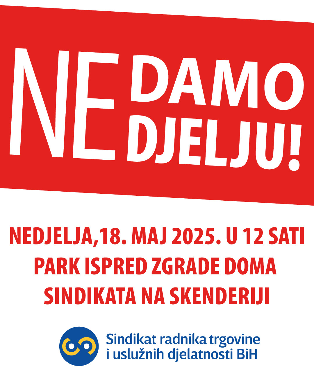Radnici u trgovinama najavili proteste za 18. maj: Ne damo neradnu nedjelju
