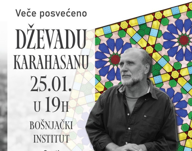 Sarajevo: Veče posvećeno Dževadu Karahasanu