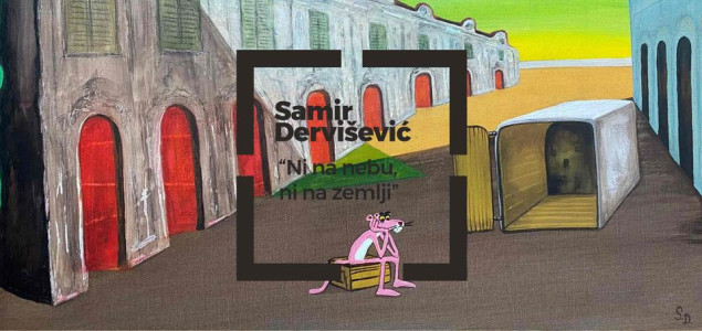U petak izložba Samira Derviševića "Ni na nebu, ni na zemlji"