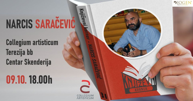 Književni korner 31: Narcis Saračević