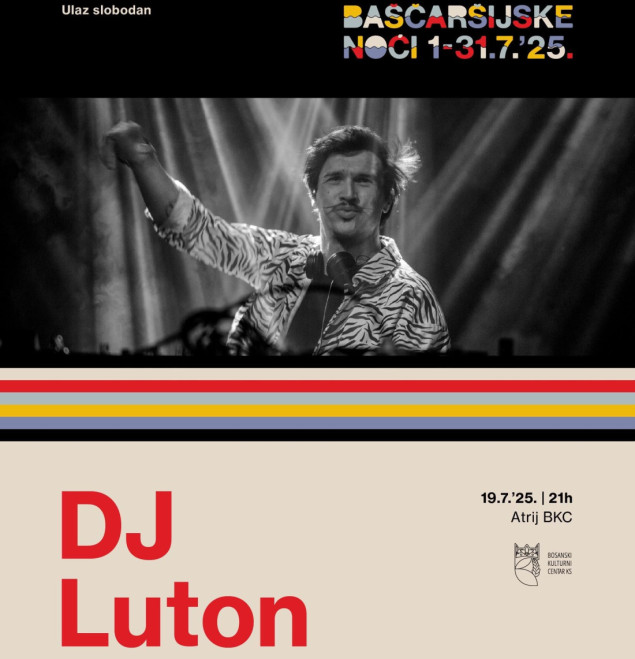 Sutra u Sarajevu jedinstveni DJ Luton