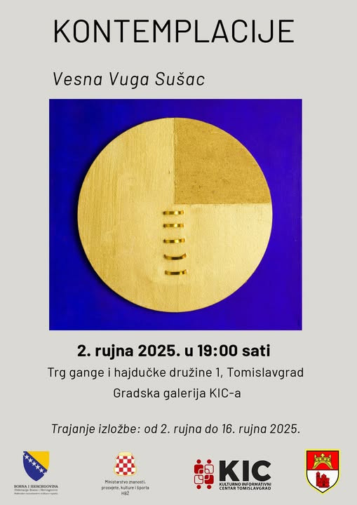 U Tomislavgradu večeras otvaranje izložbe "Kontenplacije" Vesne Vuga Sušac