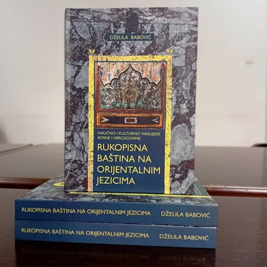 Objavljena knjiga "Rukopisna baština na orijentalnim jezicima"