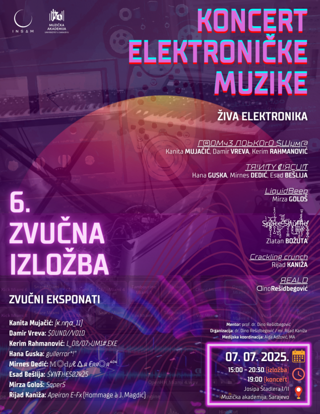 Šesta zvučna izložba i koncert žive elektroničke muzike na Muzičkoj akademiji UNSA
