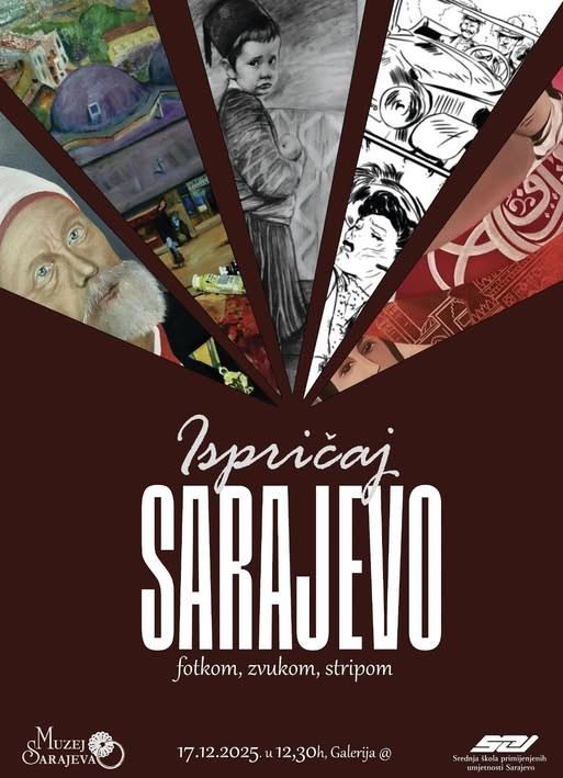 U galeriji sarajevske Srednje škole primijenjenih umjetnosti izložba „Ispričaj Sarajevo: fotkom, zvukom, stripom"