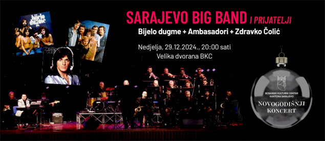 Novogodišnji koncert 'Sarajevo Big Band i prijatelji' 29. decembra u BKC-u