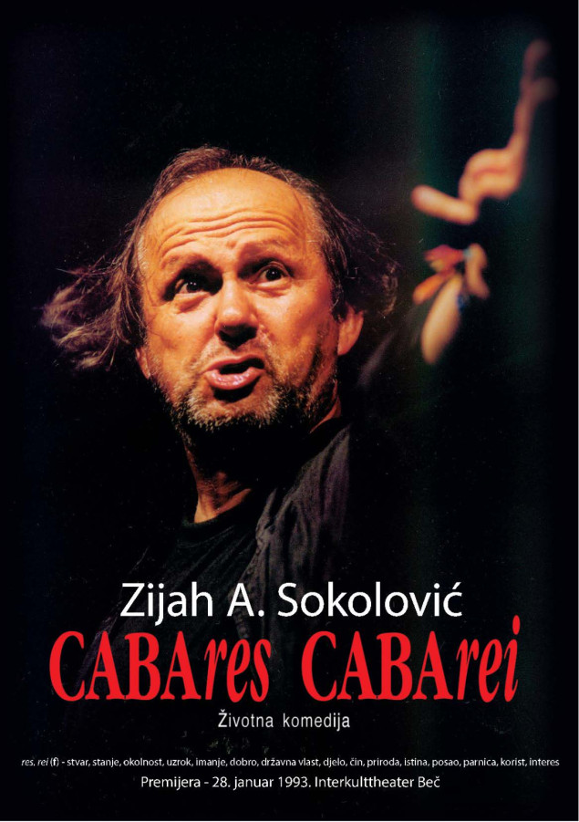 Večeras na sceni CKM Sarajevo: ”CABAres, CABArei…” Zijaha Sokolovića
