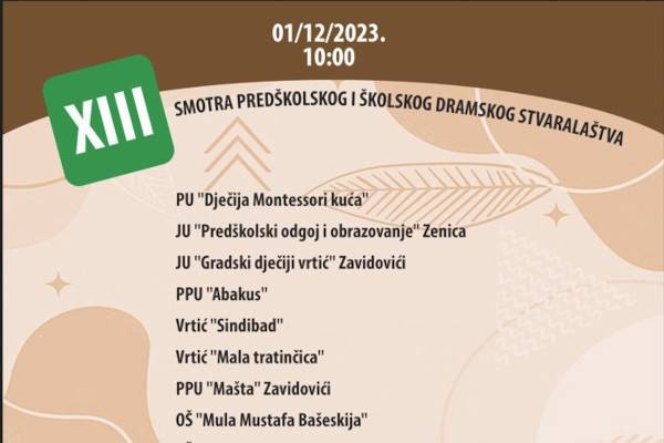 U Zenici sutra XIII smotra predškolskog i školskog dramskog stvaralaštvau