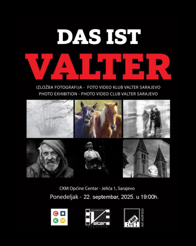 Centar kulture i mladih Sarajevo organizuje foto izložbu „Das Ist Valter“