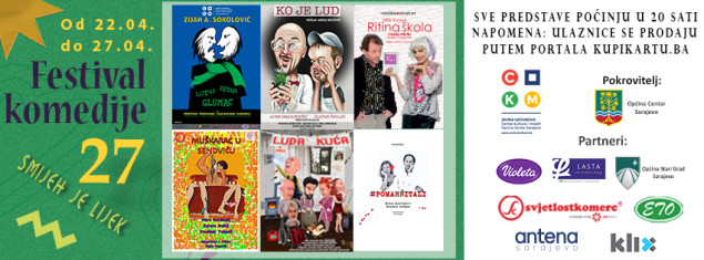 U Sarajevu uskoro 27. Festival komedije “Smijeh je lijek“