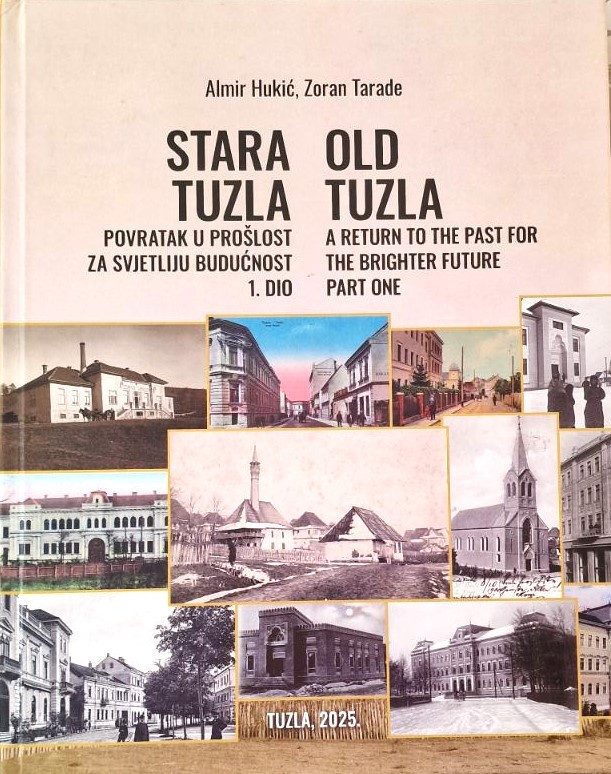 Promocija fotomonografije "Stara Tuzla – povratak u prošlost za svjetliju budućnost“