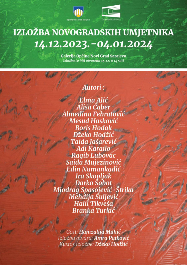Sutra u Sarajevu "Izložba novogradskih umjetnika"