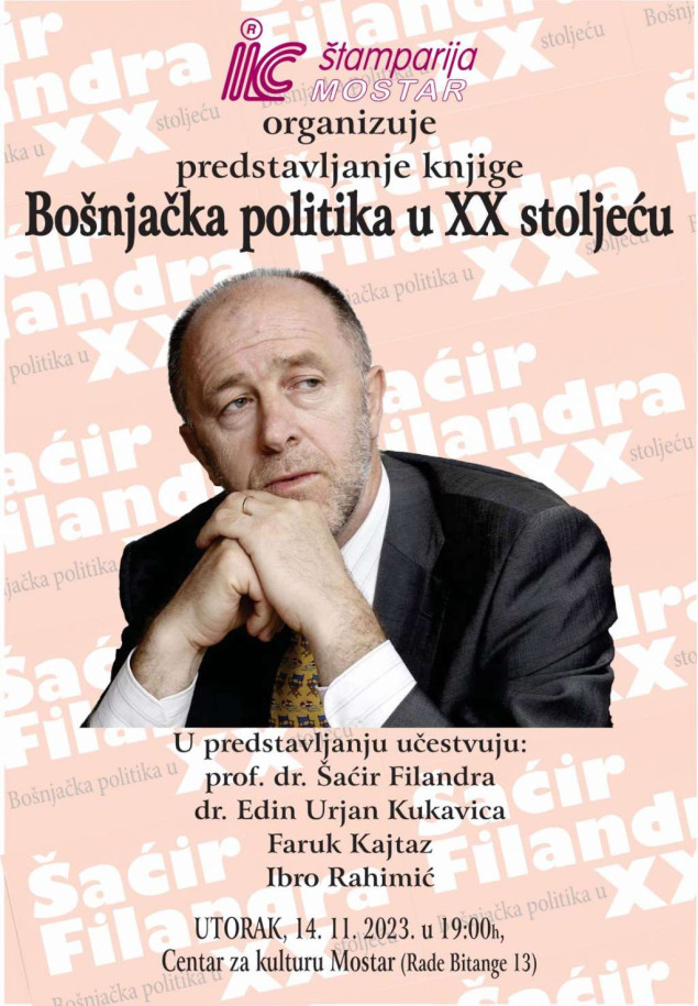 U Mostaru predstavljanje knjige Šaćira Filandre 'Bošnjačka politika u dvadesetom stoljeću'