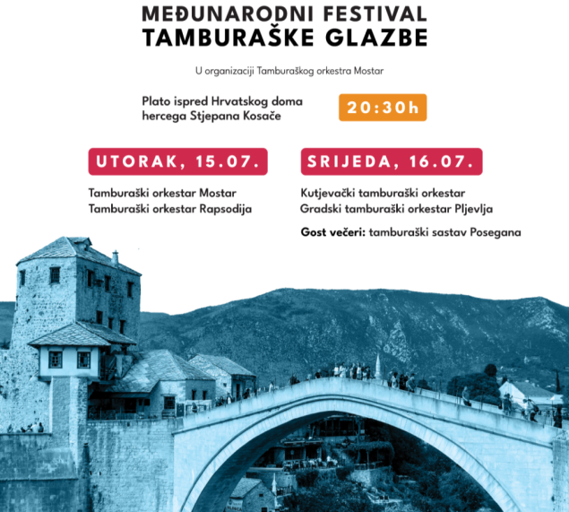 Mostar: Večeras počinje Prvi međunarodni festival tamburaške glazbe ''TamburaMo''