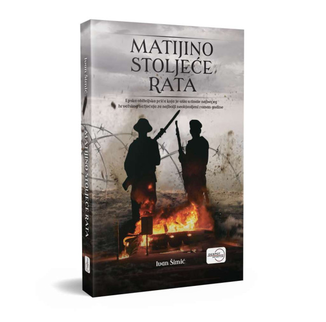 Iz tiska izišao roman 'Matijino stoljeće rata', autora Ivana Šimića