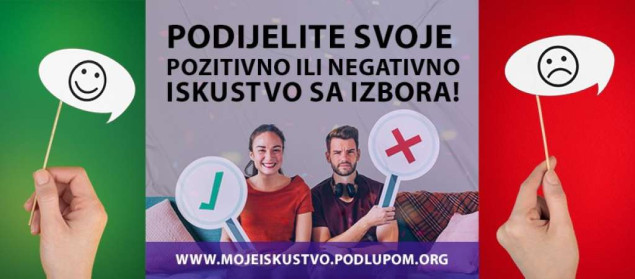 Koalicija 'Pod lupom' pozvala građane da podijele pozitivna ili negativna iskustva sa izbora