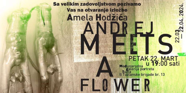 Izložba 'Andrej meets a flower' sutra u Međunarodnoj galeriji portreta Tuzla