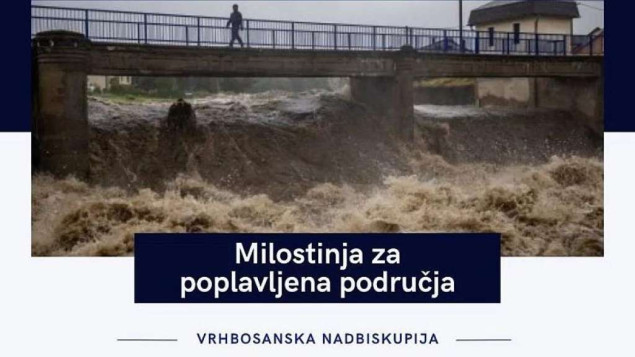 Vrhbosanska nadbiskupija prikuplja pomoć za stanovništvo poplavljenih područja srednje Europe