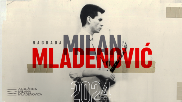 Otvoren konkurs za godišnju nagradu 'Milan Mladenović' za najbolju pjesmu bivše Jugoslavije