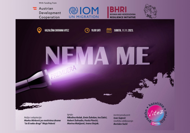 Sutra  premijera predstave "Nema me" GKM Vitez