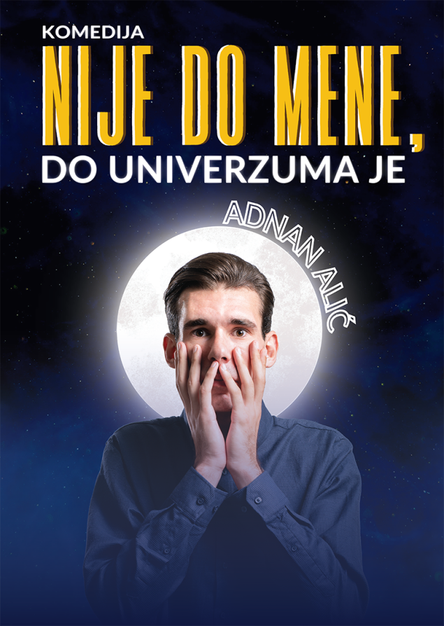 CKM Sarajevo: Uskoro komedija „Nije do mene, do Univerzuma je"