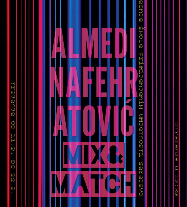 U Sarajevu izložba Almedina Fehratović "Mix&Match"