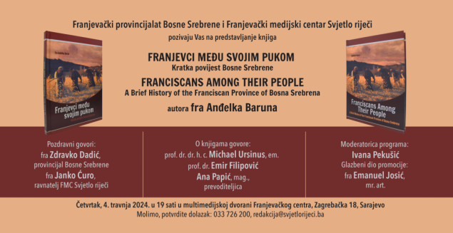 Sutra promocija dva izdanja knjige "Franjevci među svojim pukom. Kratka povijest Bosne Srebrene"