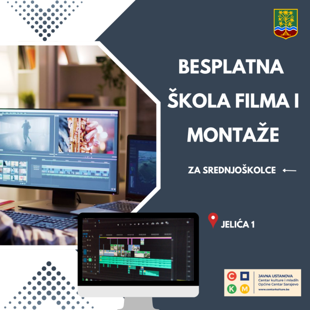 CKM Sarajevo: Besplatna škola filma i montaže