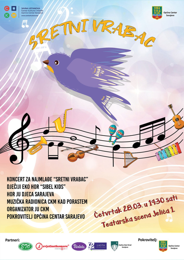 CKM Sarajevo: Koncert za najmlađe "Sretni vrabac"