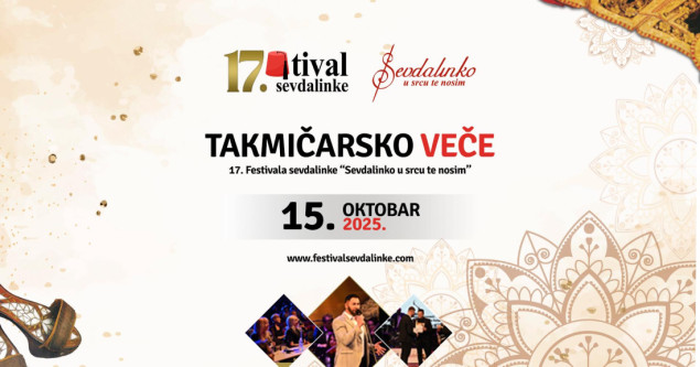 17. Festival sevdalinke, sutra takmičarsko veče uz slobodan ulaz