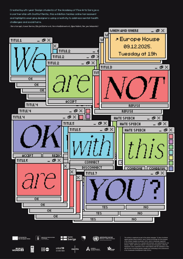 U Sarajevu izložba "Nama ovo nije OK, a vama?”