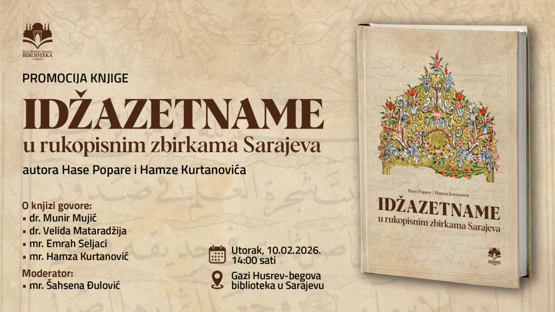 GHB biblioteka domaćin promociji knjige „Idžazetname u rukopisnim zbirkama Sarajeva"