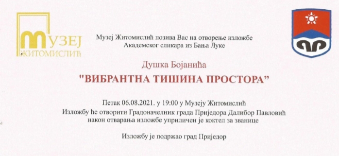 U muzeju Žitomislić od 6. do 26. avgusta će se održati izložba pod nazivom ”Vibrantna tišina prostora” akademskog slikara Duška Bojanića iz Banja Luke