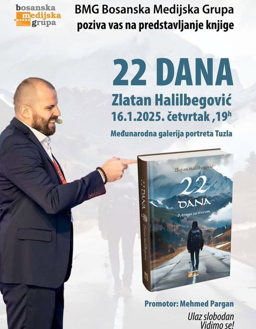 Sutra u Tuzli promocija knjige  Zlatana Halilbegovića „22 dana"